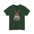 Goat Ibex Soccer Tee — "My Team Is the GOAT" Sports Fan T-Shirt