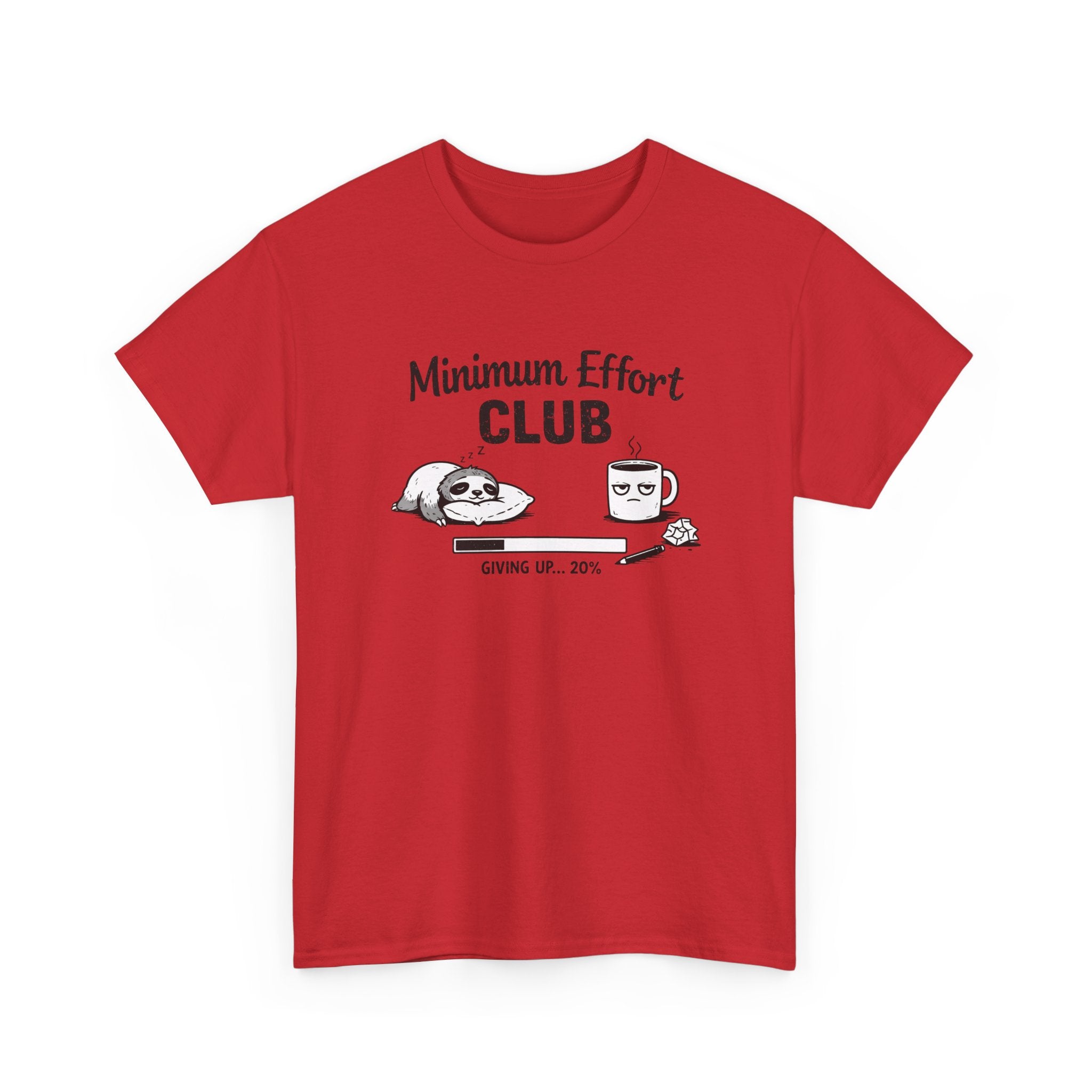 Minimum Effort Club T-Shirt — Funny Sloth & Coffee Graphic Tee