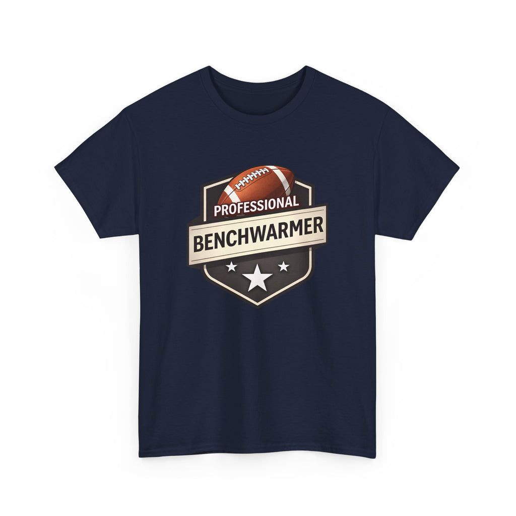 Professional Benchwarmer Football T‑Shirt — Funny Sports Tee for Fans & Backup Players