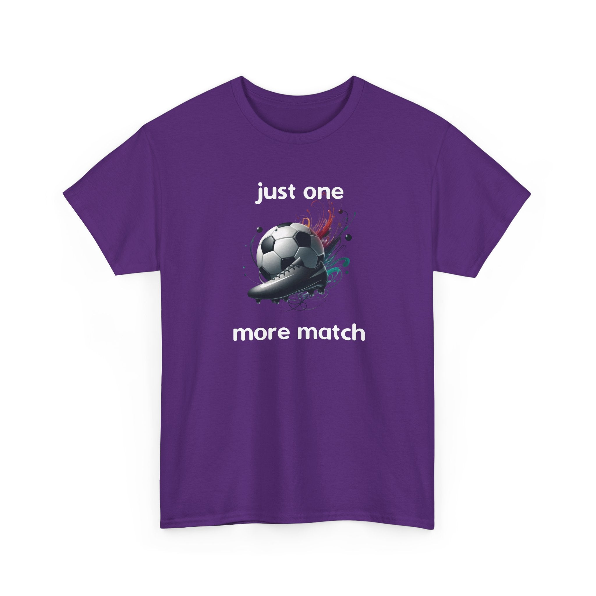 "Just One More Match" T-Shirt — Football Soccer Graphic Tee
