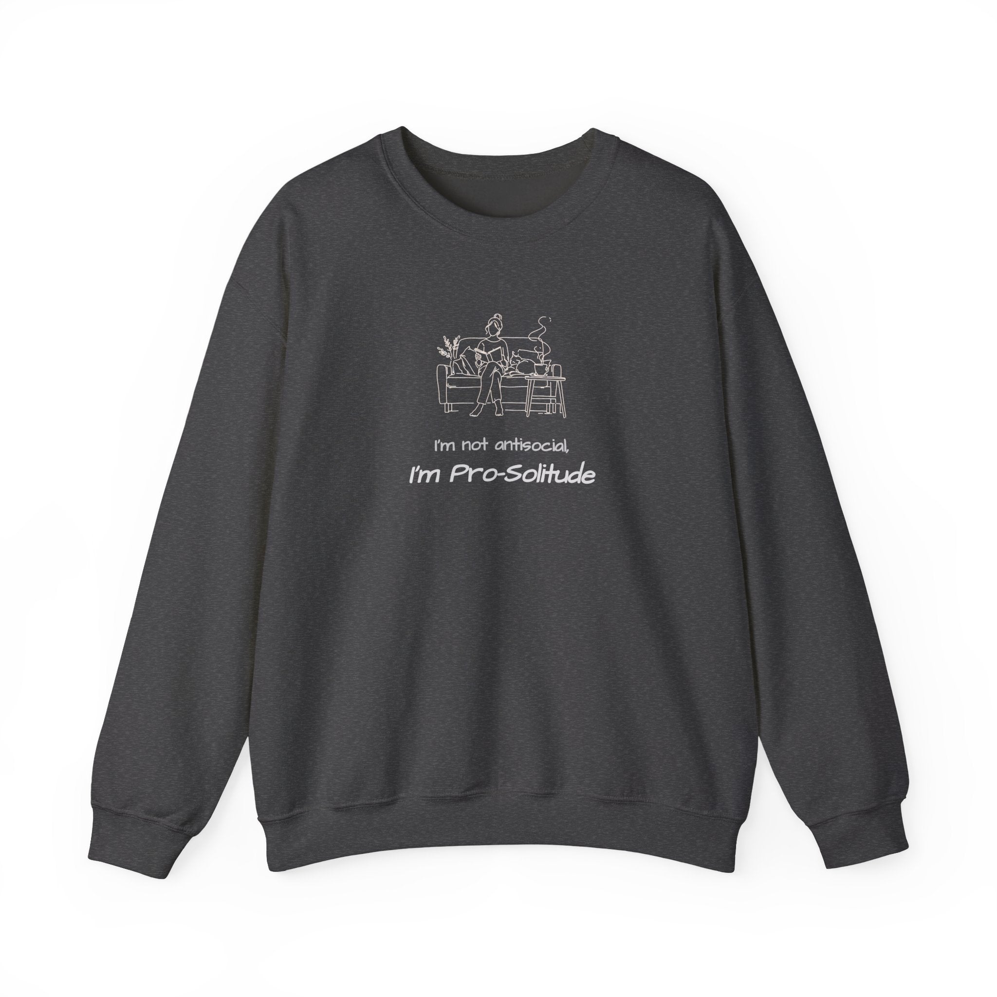Crewneck Sweatshirt — “I’m Not Antisocial, I’m Pro-Solitude” Minimal Introvert Illustration