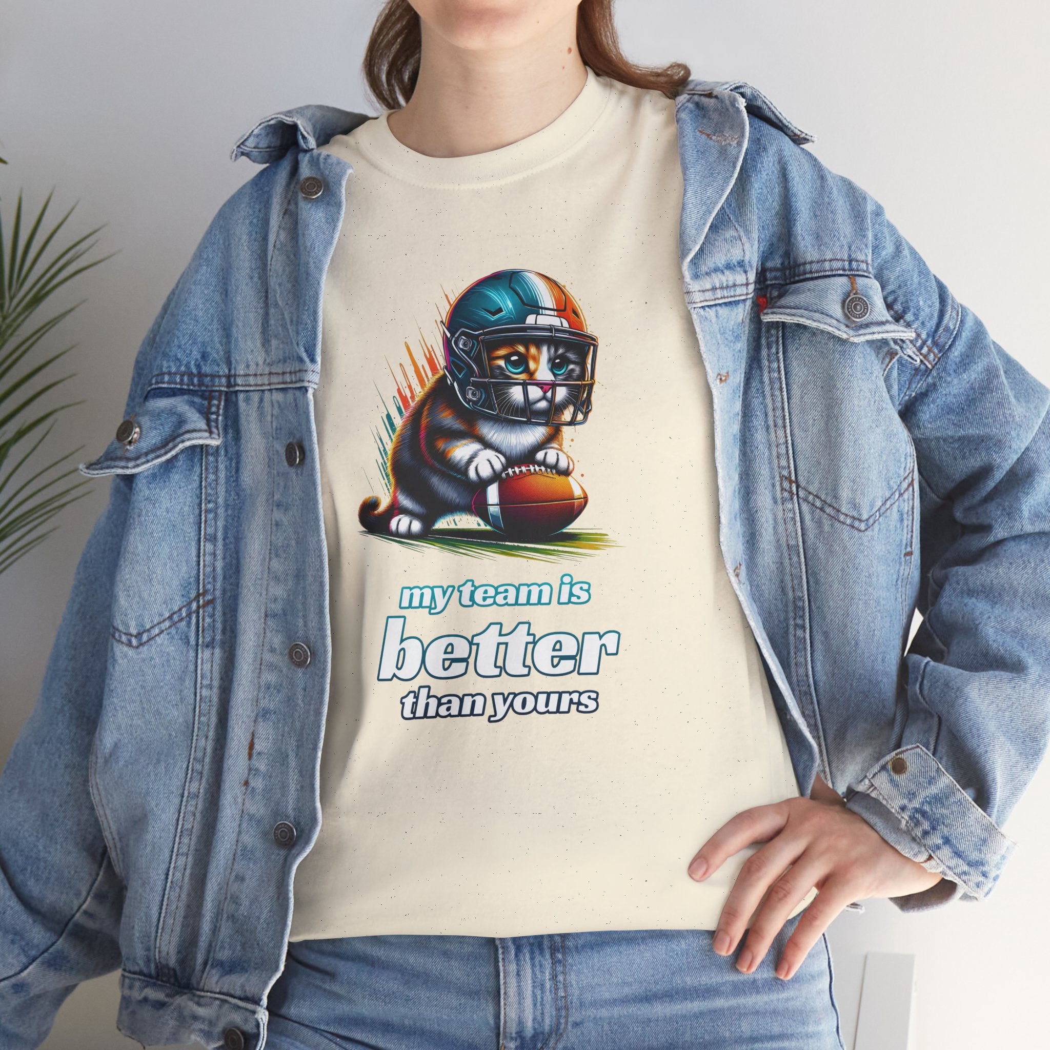 Football Fan T-Shirt — My Team Is Better Than Yours Football Cat Tee