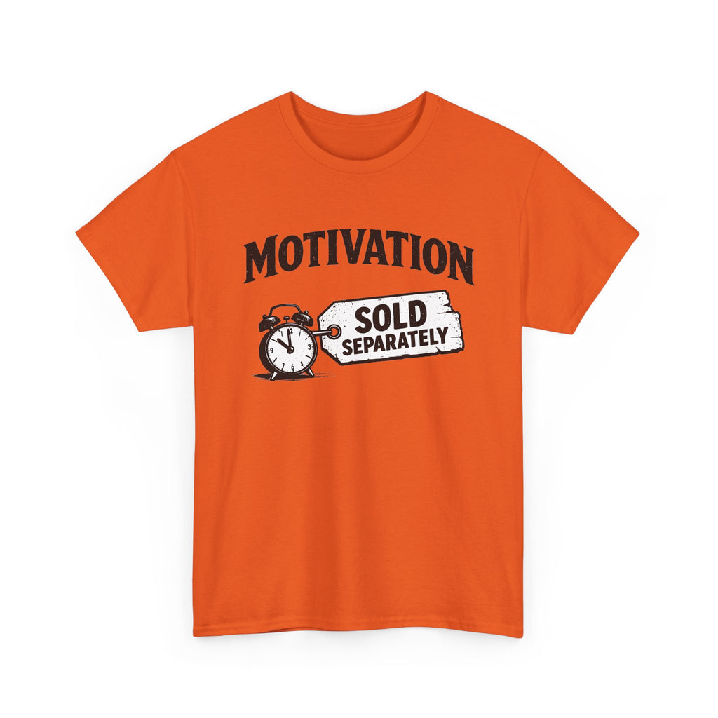 Motivation Sold Separately - Funny Vintage Graphic Tee