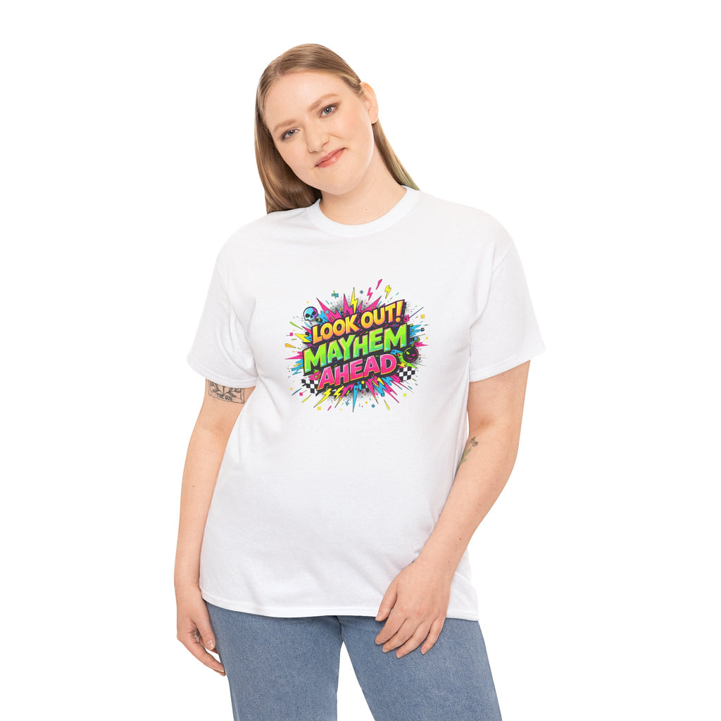 Look Out! Mayhem Ahead Graphic Tee — Colorful Retro Comic Humor Shirt