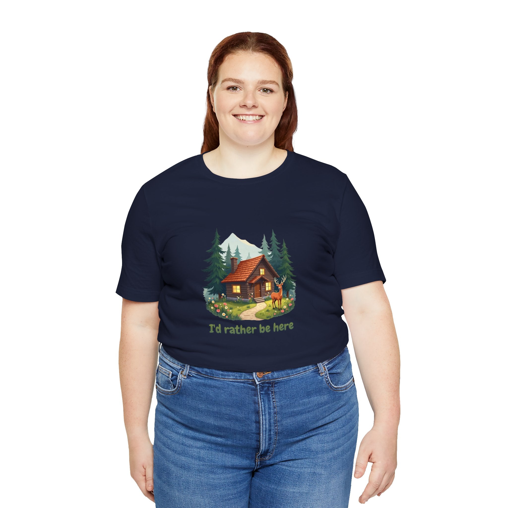 Cabin Escape T-Shirt — 'I'd Rather Be Here' Outdoors Tee