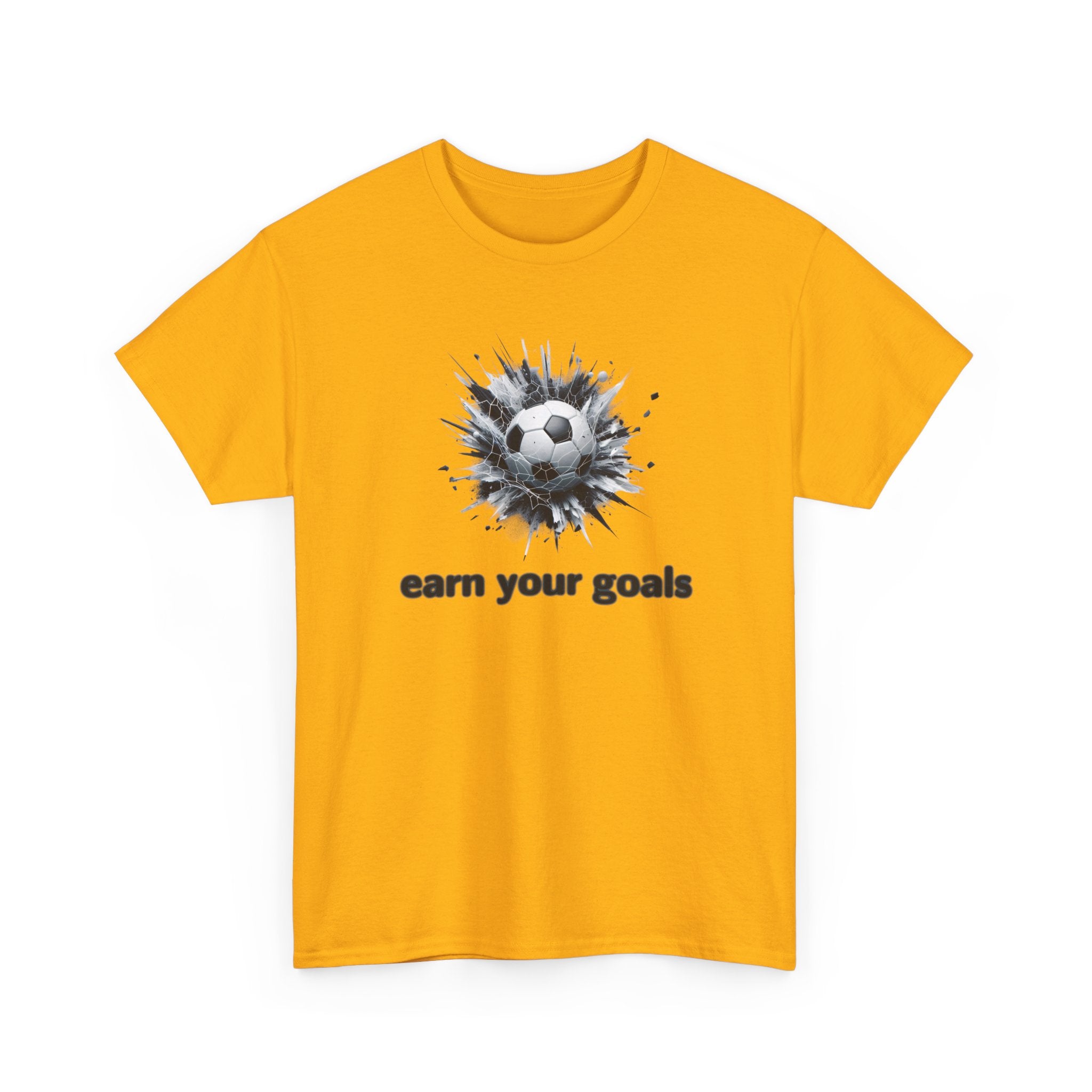 Football Soccer 'Earn Your Goals' T-Shirt