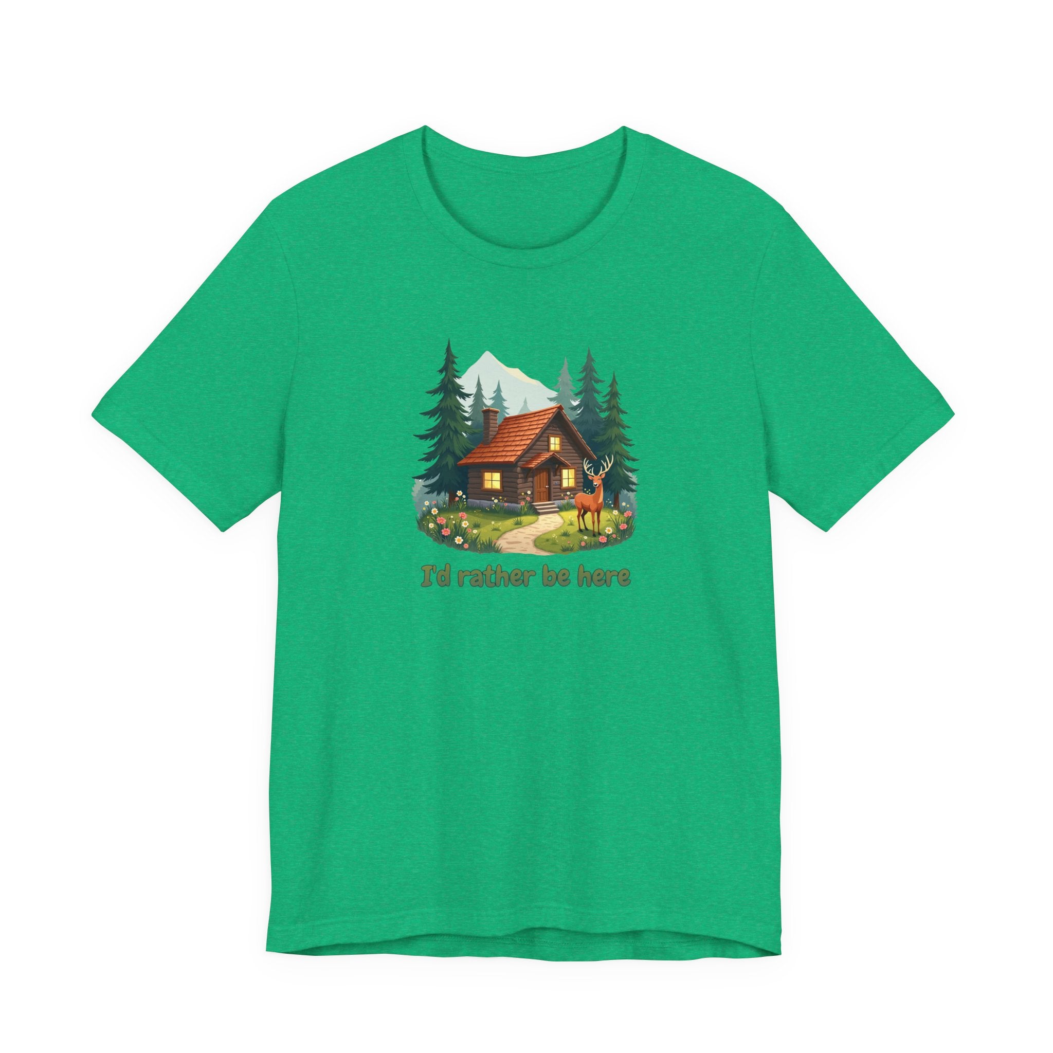 Cabin Escape T-Shirt — 'I'd Rather Be Here' Outdoors Tee