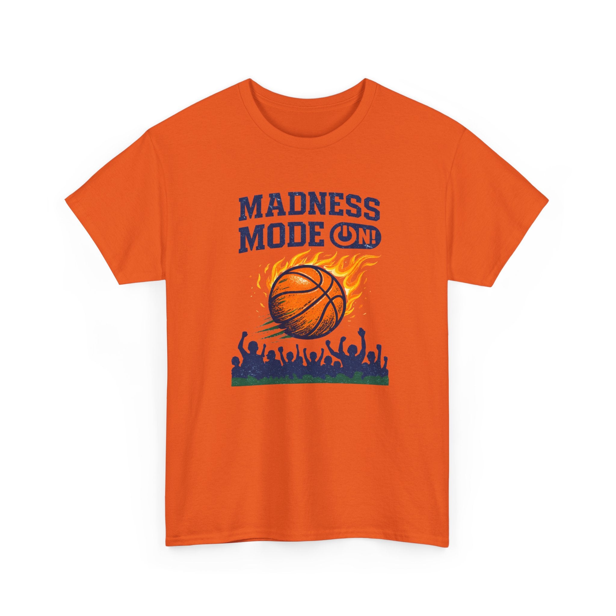 Madness Mode On Basketball Fan Sports T-Shirt