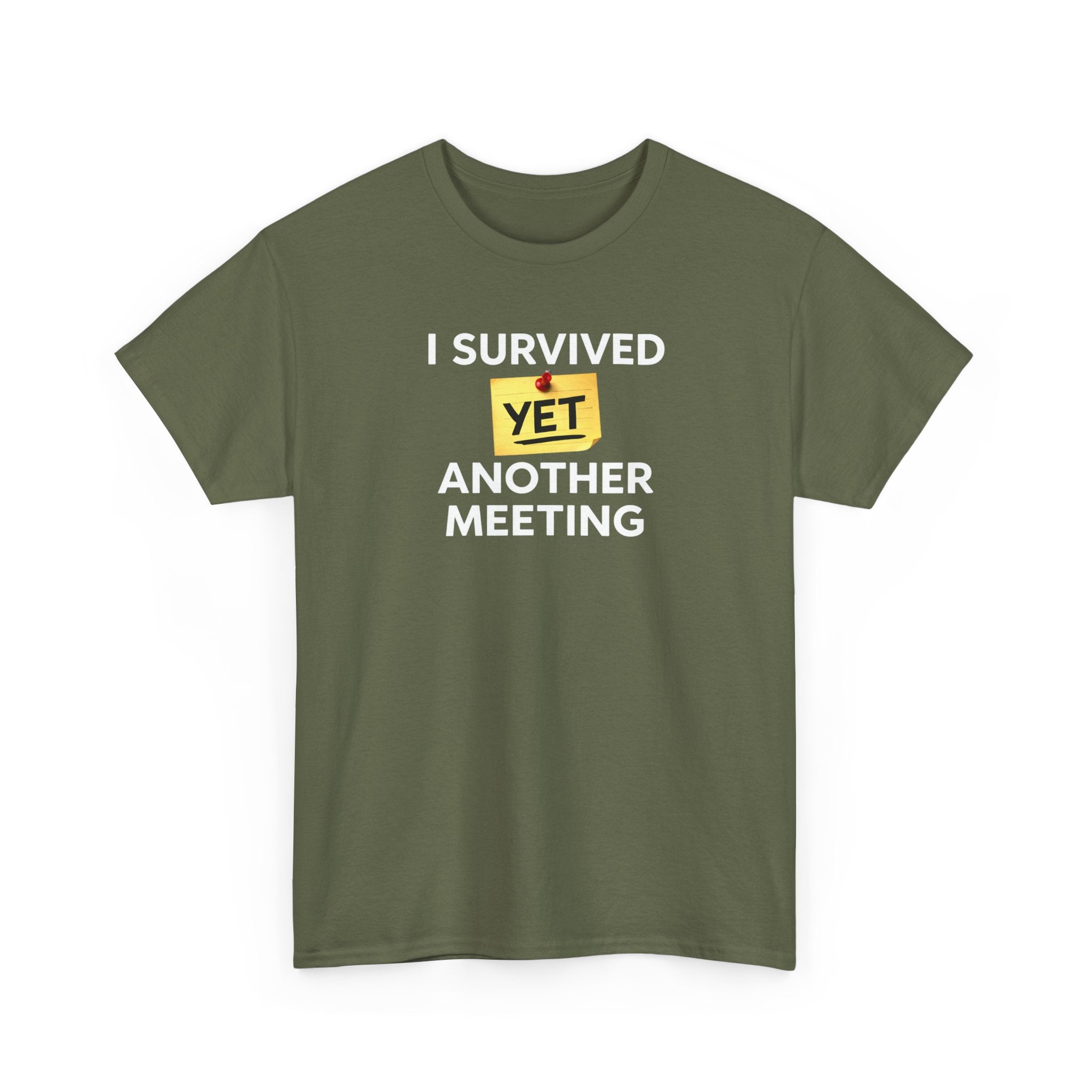 Funny 'I Survived Yet Another Meeting' T-Shirt