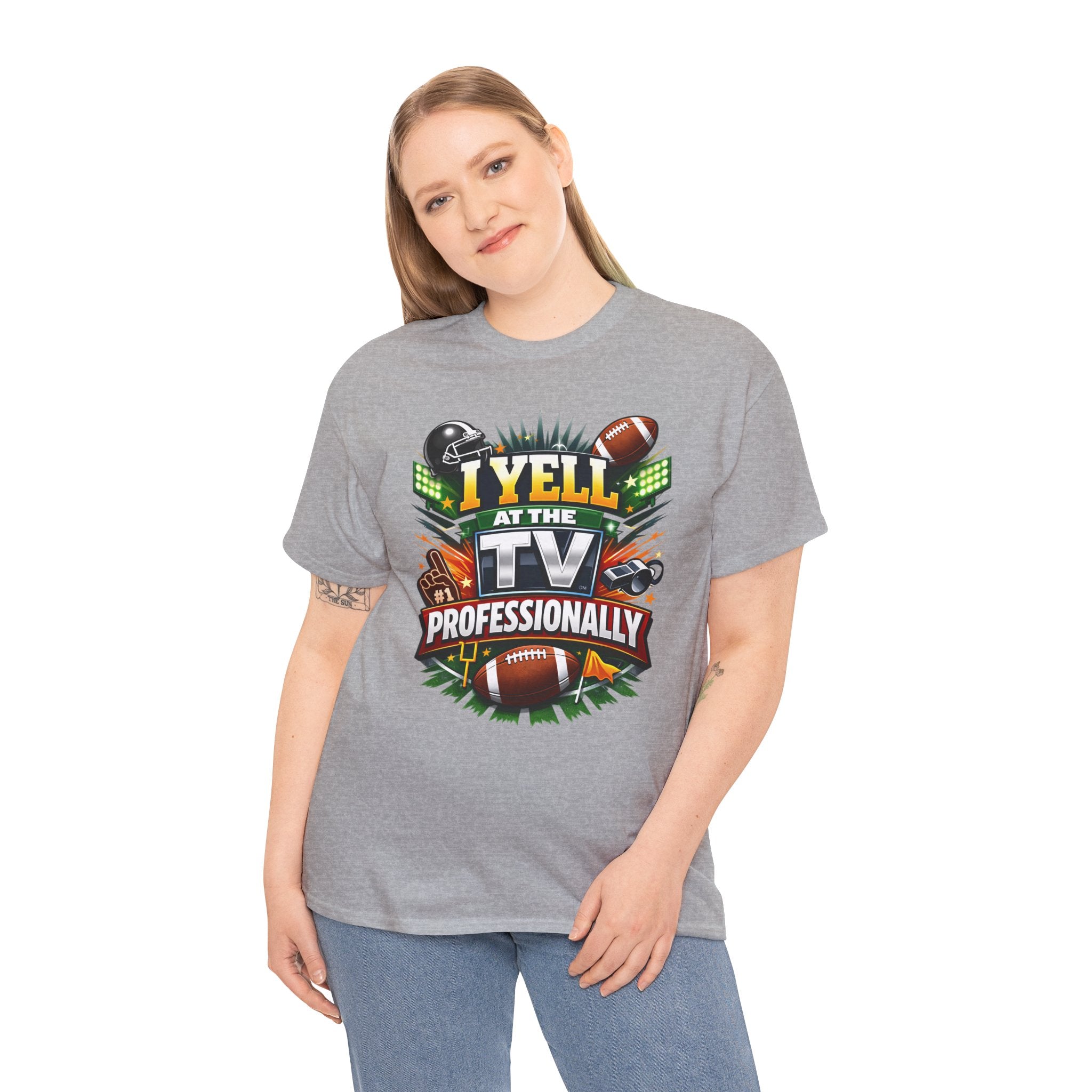 I Yell at the TV Professionally Funny Football Fan T-Shirt