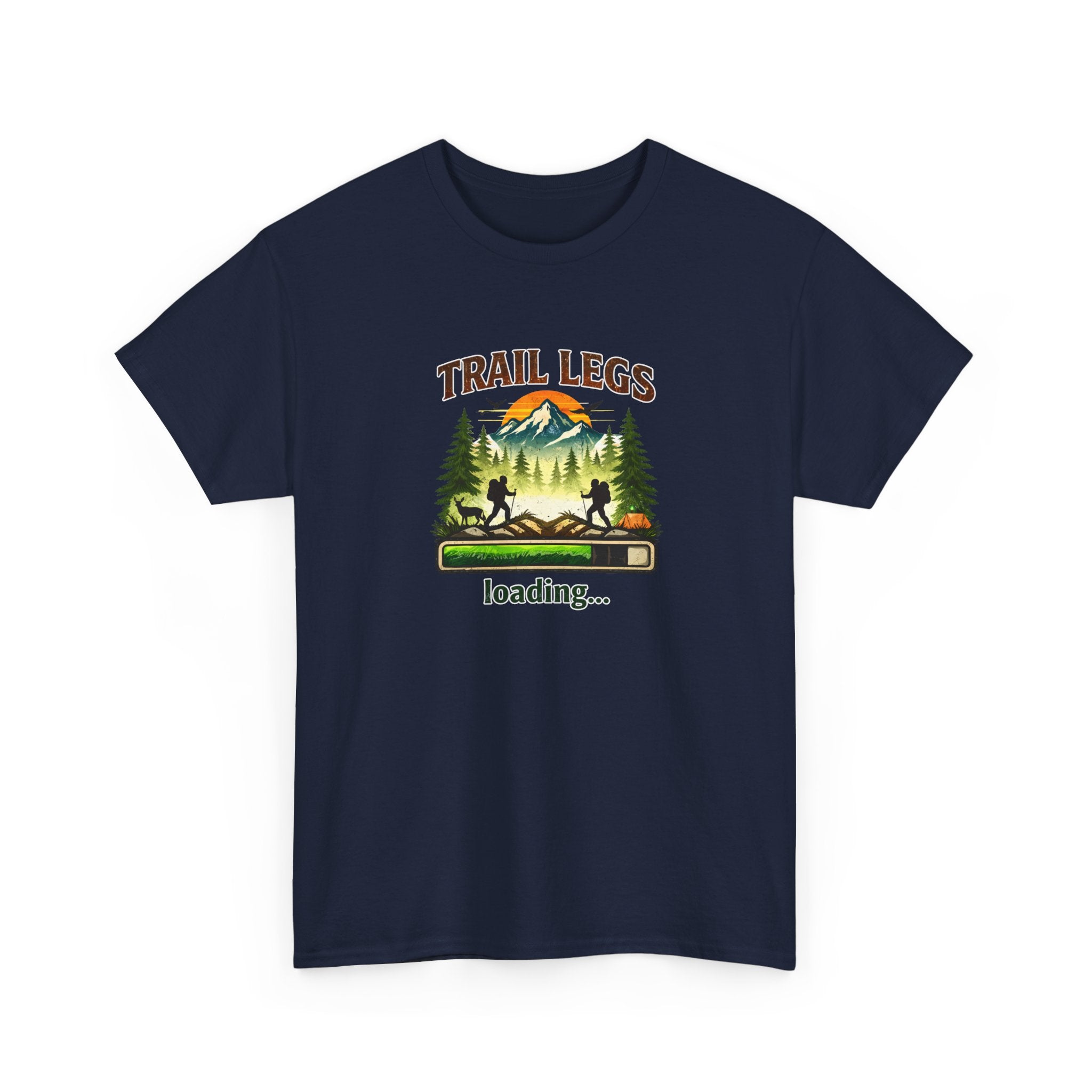 Trail Legs Loading T-Shirt — Hiking Mountain Nature Camping Tee