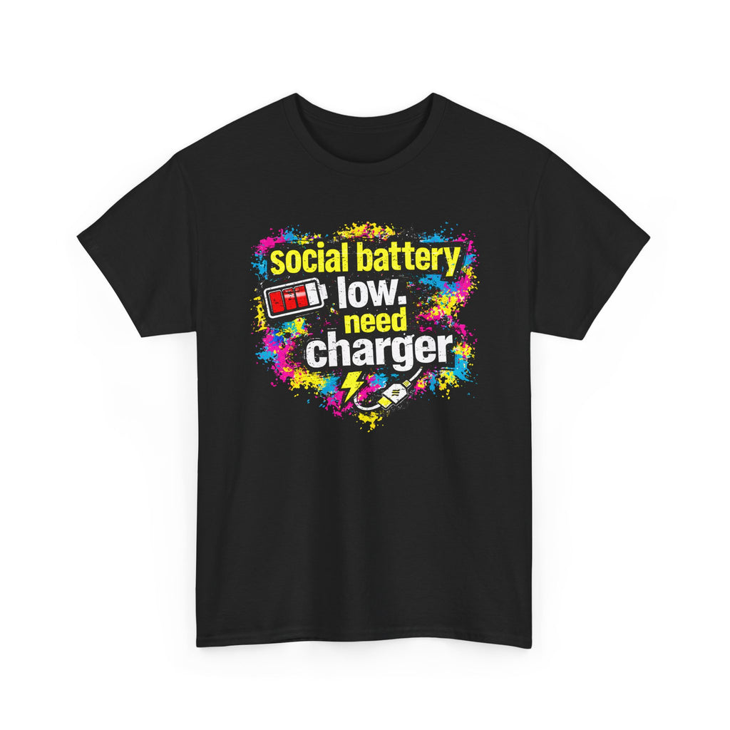 Social Battery Low Need Charger T-Shirt — Funny Sarcastic Introvert Graphic Tee