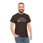 Grammar Nerd T-Shirt — "Silently Correcting Your Grammar" Sarcastic Humor Tee