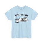 Motivation Sold Separately - Funny Vintage Graphic Tee