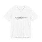 White t-shirt with humorous text on a white background