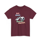 Soccer T-Shirt — "Eat. Sleep. Soccer. Repeat." Graphic Tee for Players & Fans