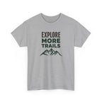 Explore More Trails T-Shirt — Outdoor Hiking Mountain Tee