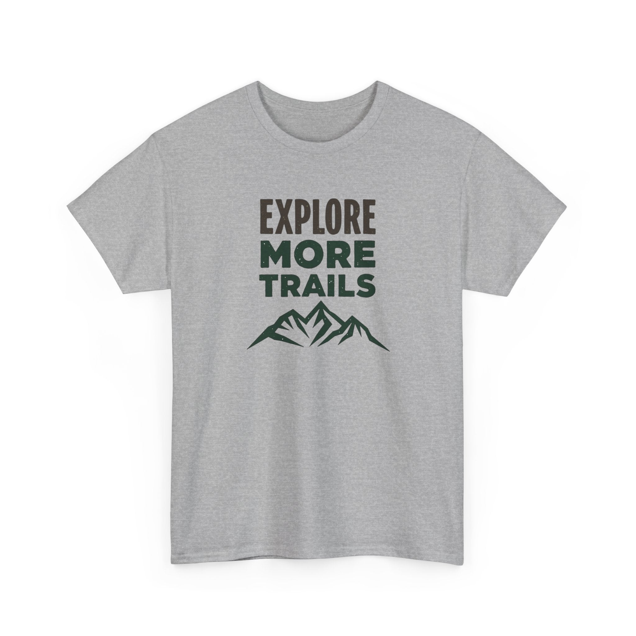 Explore More Trails T-Shirt — Outdoor Hiking Mountain Tee