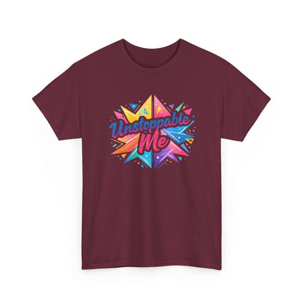 Unstoppable Me T-Shirt — Colorful Motivational Graphic Tee