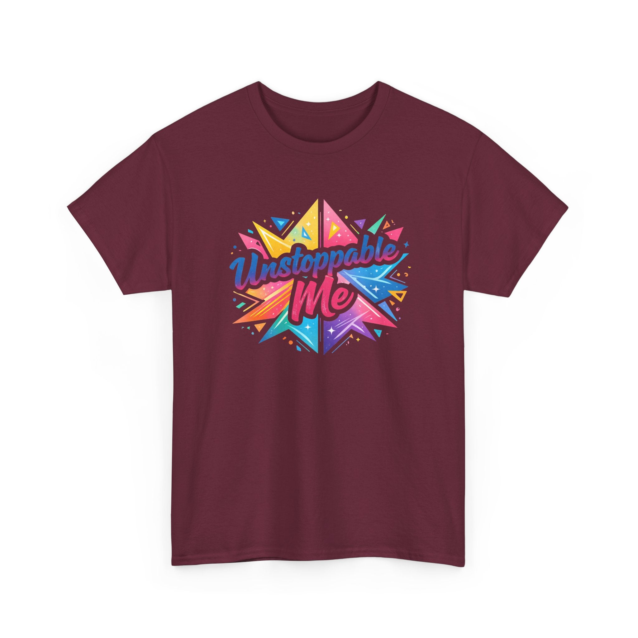 Unstoppable Me T-Shirt — Colorful Motivational Graphic Tee