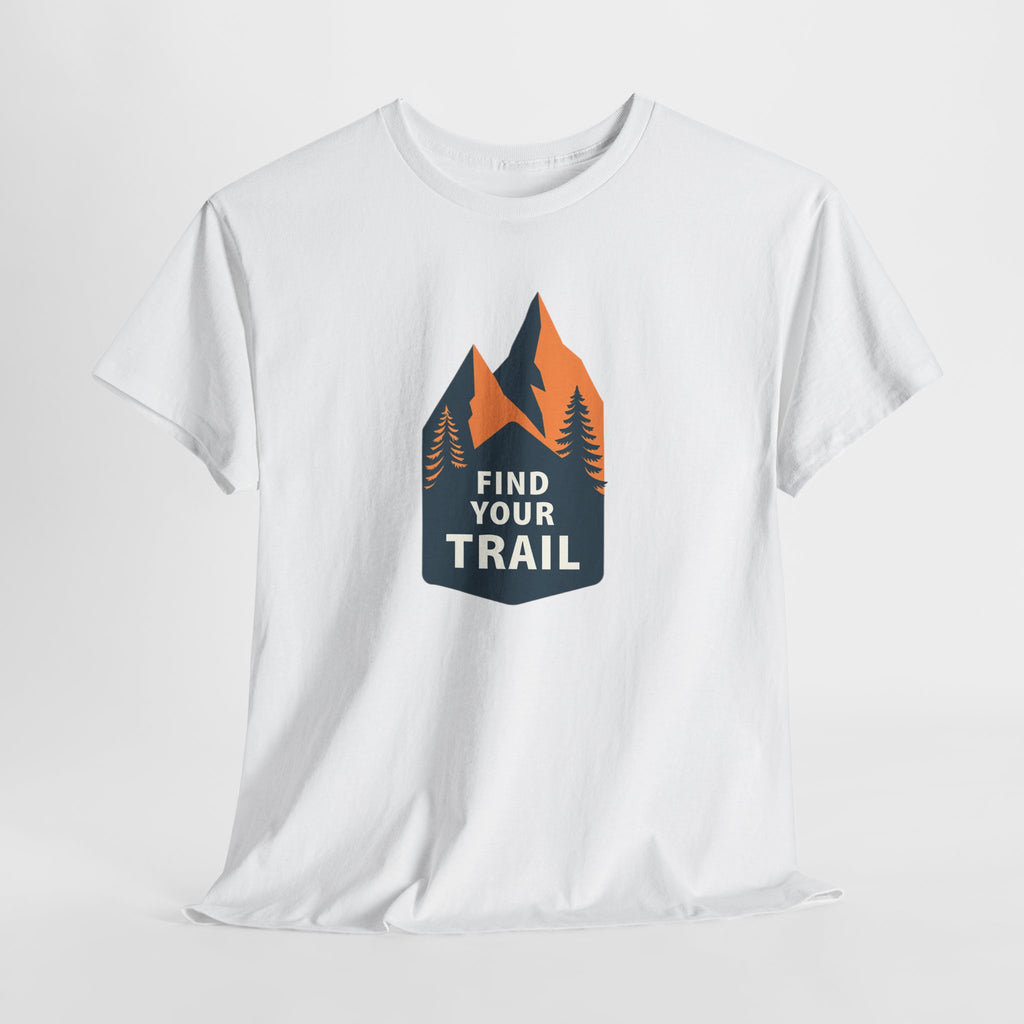 Find Your Trail T‑Shirt — Mountain Hiking Adventure Tee