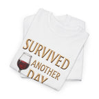 Survived Another Day Wine T-Shirt — Funny Wine Lover Tee