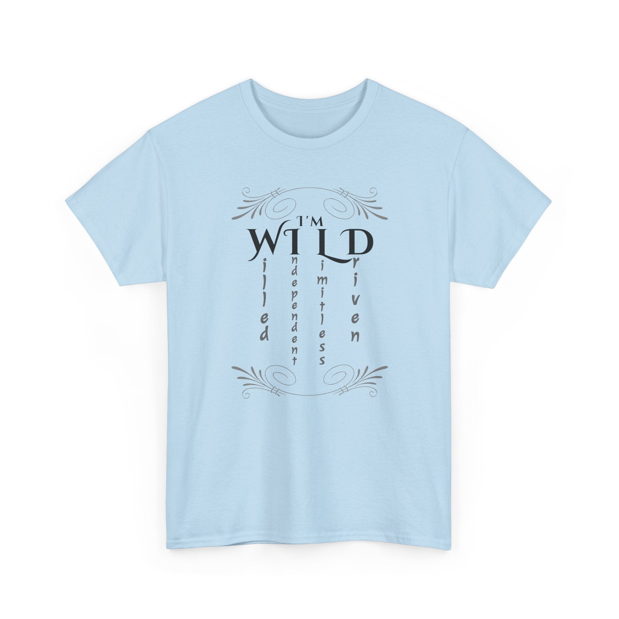 Wild Spirit Tee — "I’m Wild" Minimalist Graphic T-Shirt