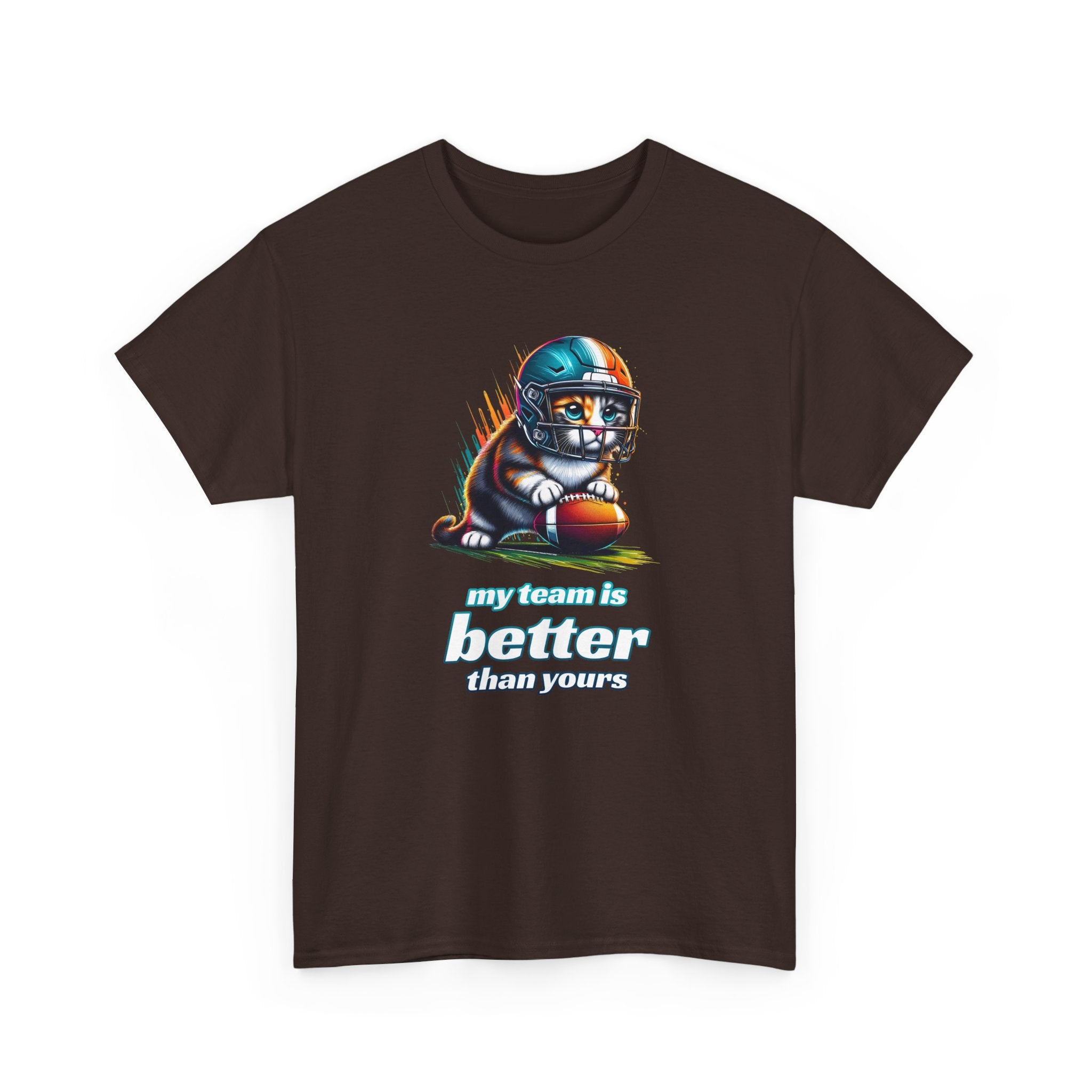 Football Fan T-Shirt — My Team Is Better Than Yours Football Cat Tee