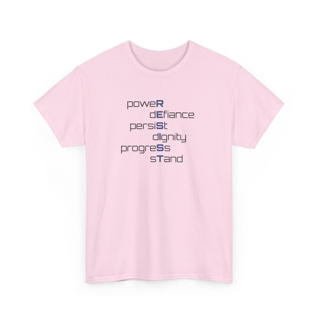 Resist T‑Shirt — 'power defiance persist dignity progress stand' Minimalist Protest Tee
