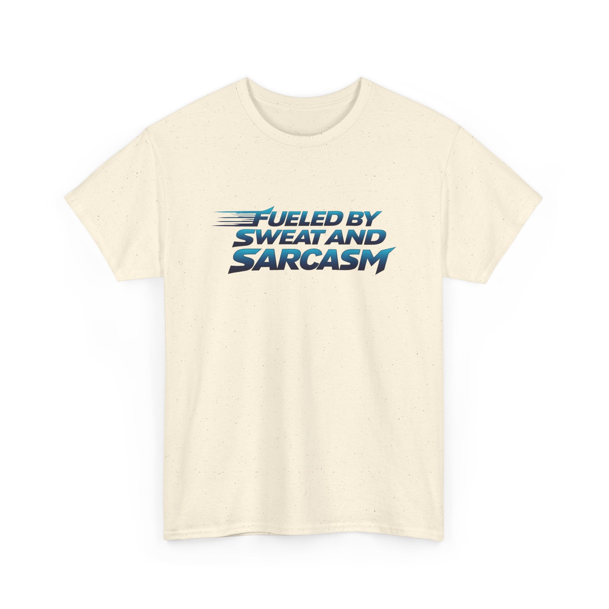 Fueled By Sweat and Sarcasm T-Shirt — Funny Gym Shirt for Workout Lovers