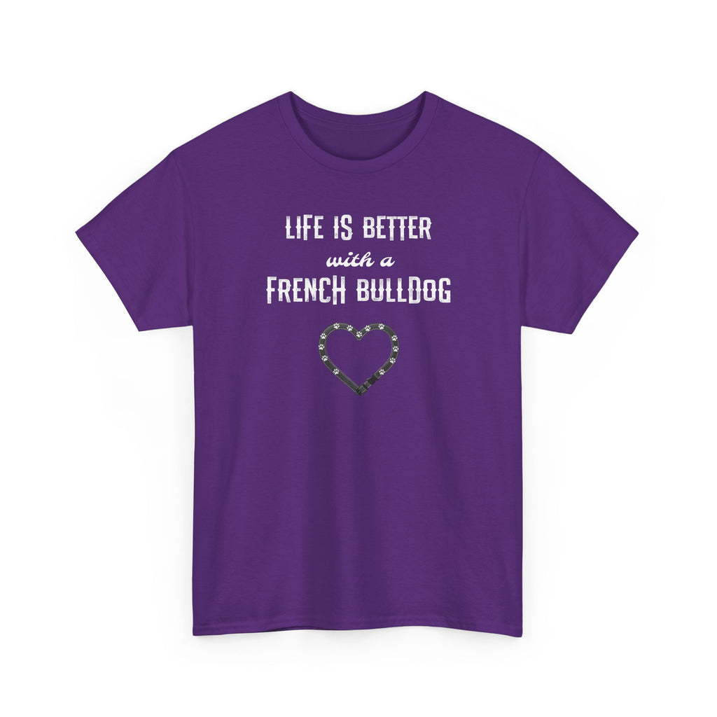 Life Is Better with a French Bulldog Heart Dog Lover Tee