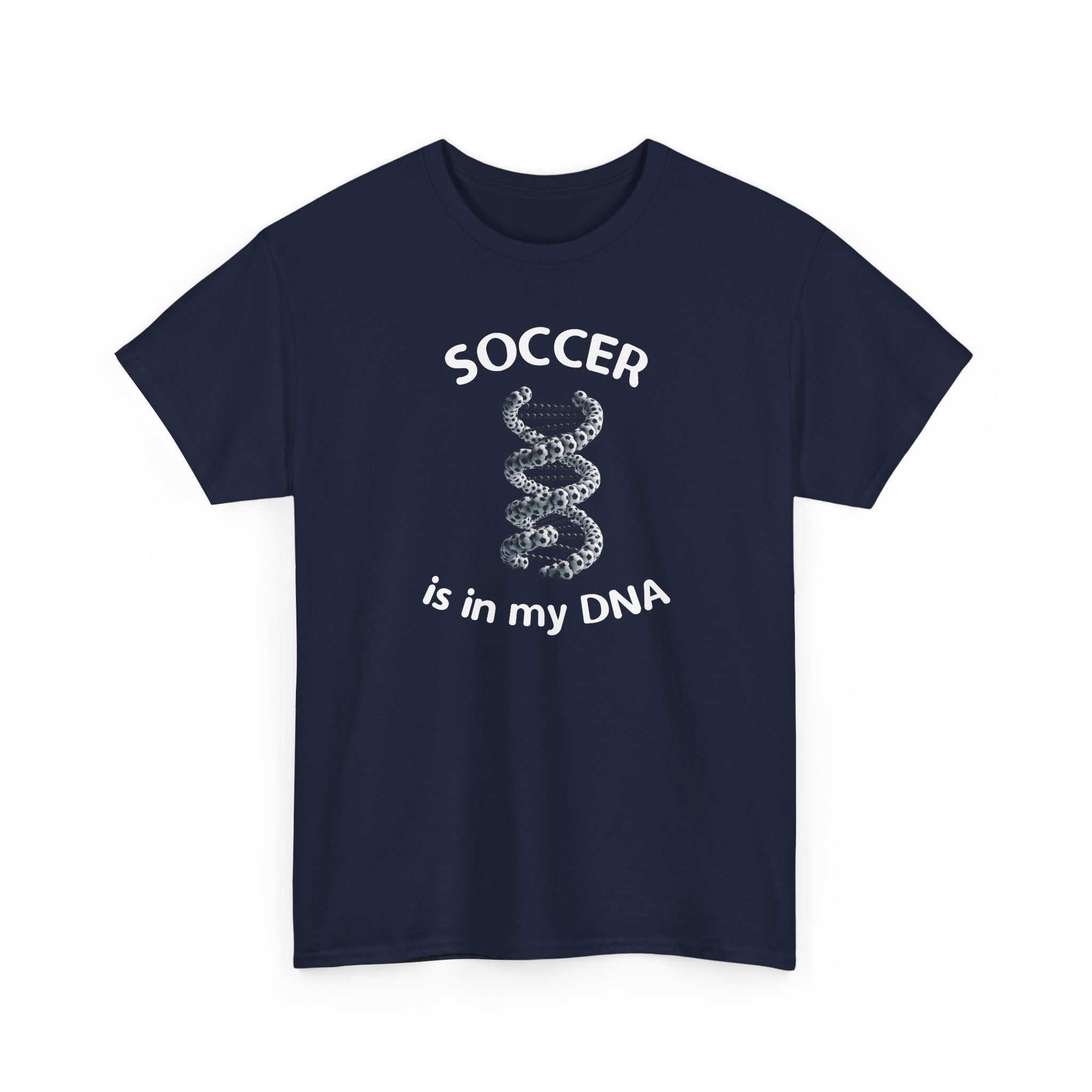 Football Soccer Is In My DNA T-Shirt
