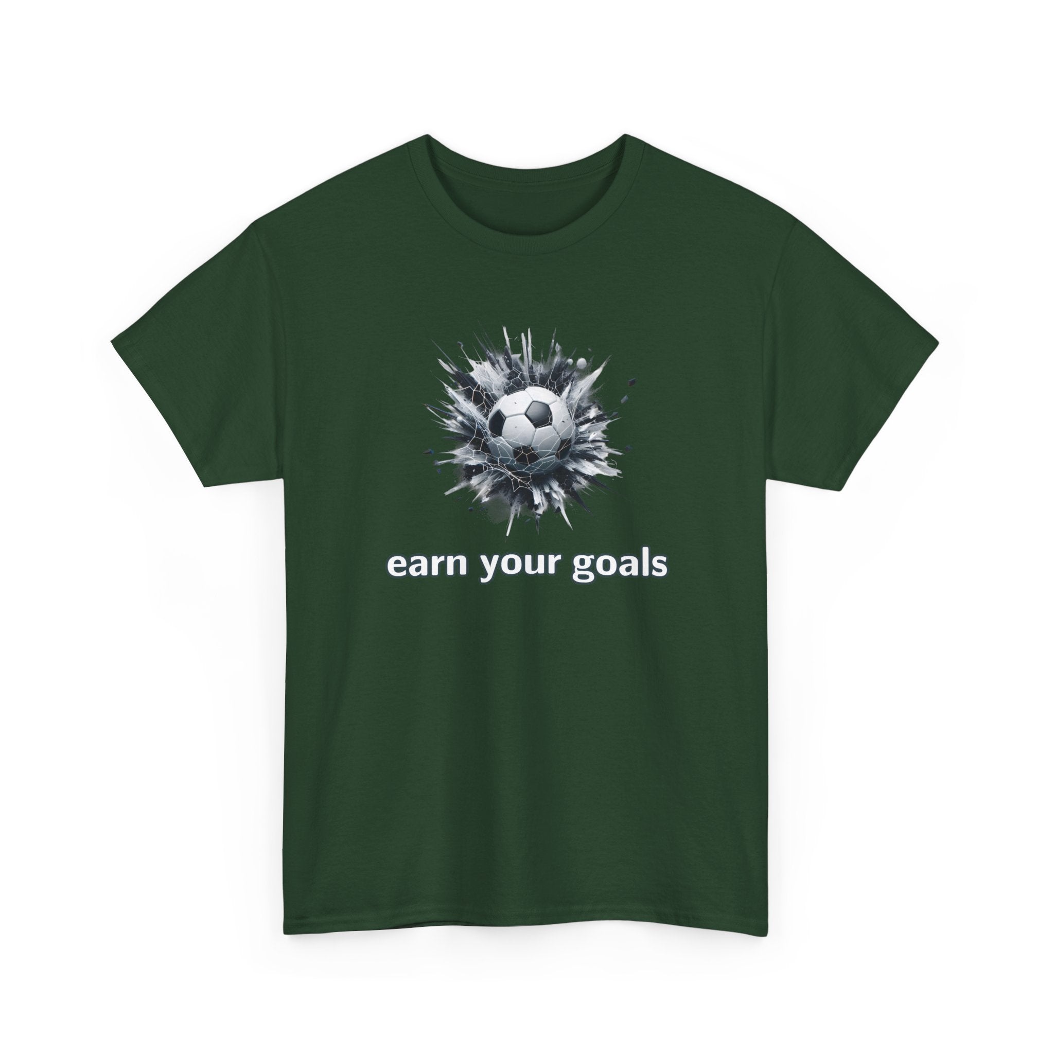 Football Soccer 'Earn Your Goals' T-Shirt