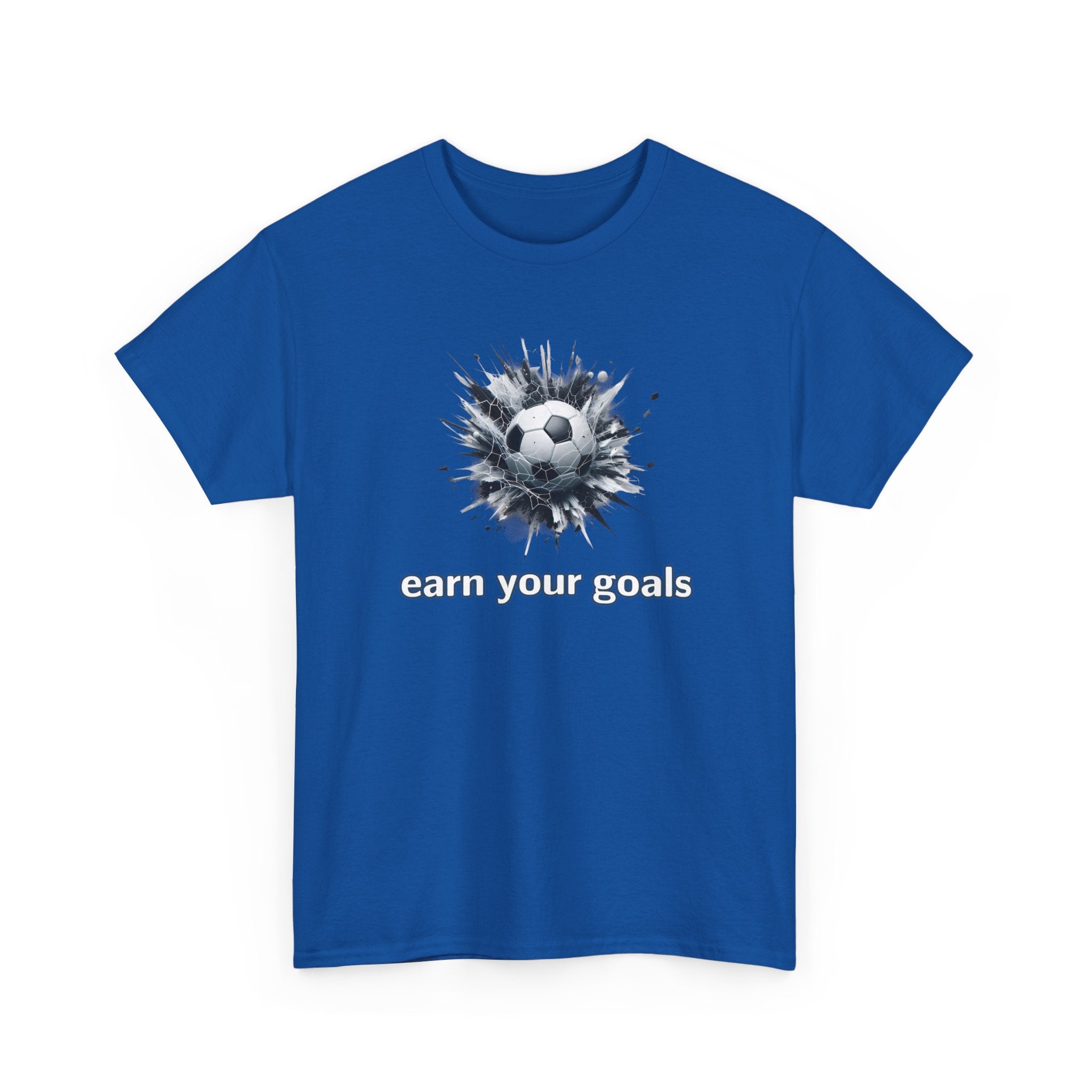 Football Soccer 'Earn Your Goals' T-Shirt