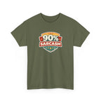 90% Sarcasm T-Shirt — Funny Retro Badge Graphic Tee for Sarcastic Humor