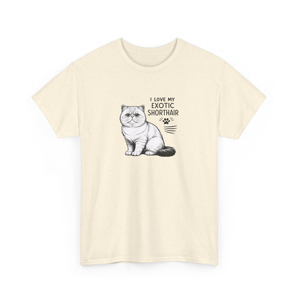 Exotic Shorthair Cat T-Shirt — "I Love My Exotic Shorthair" Cat Lover Tee