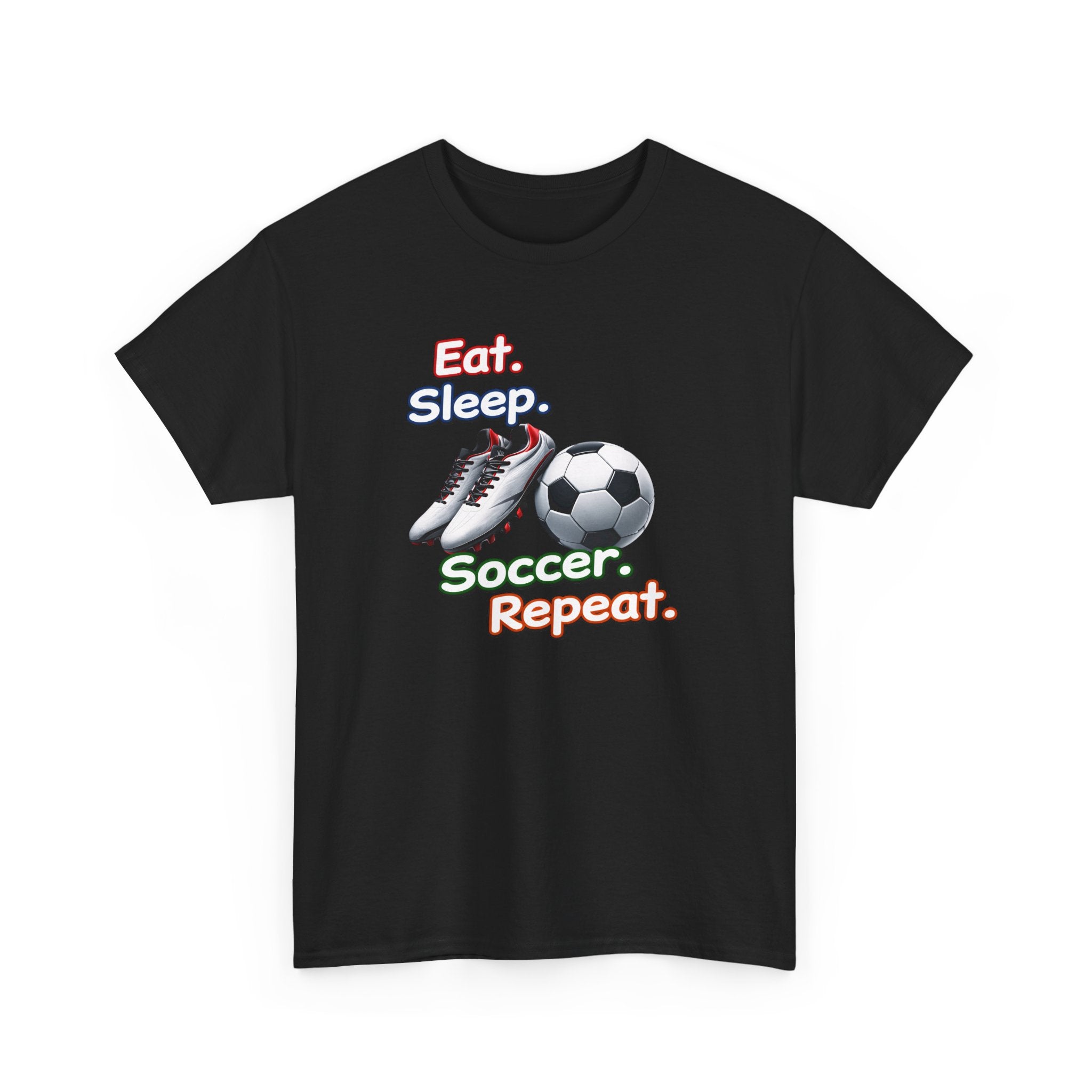 Soccer T-Shirt — "Eat. Sleep. Soccer. Repeat." Graphic Tee for Players & Fans