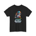 Football Fan T-Shirt — My Team Is Better Than Yours Football Cat Tee