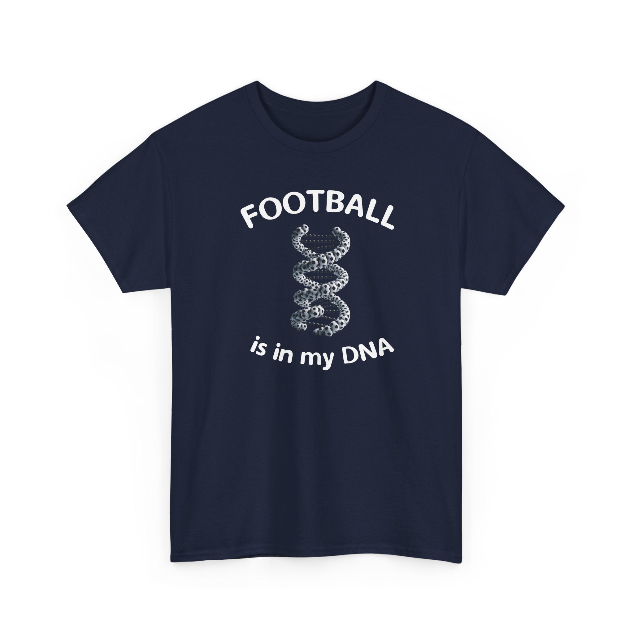 Football Soccer Is In My DNA Graphic T-Shirt