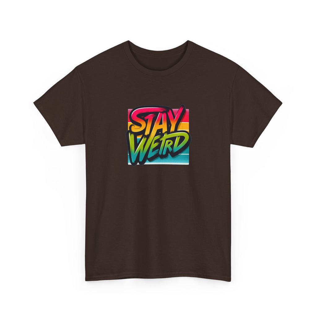 Stay Weird T-Shirt — Retro Rainbow Typography Tee