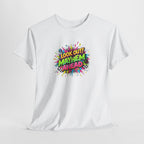 Look Out! Mayhem Ahead Graphic Tee — Colorful Retro Comic Humor Shirt