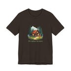 Cabin Escape T-Shirt — 'I'd Rather Be Here' Outdoors Tee
