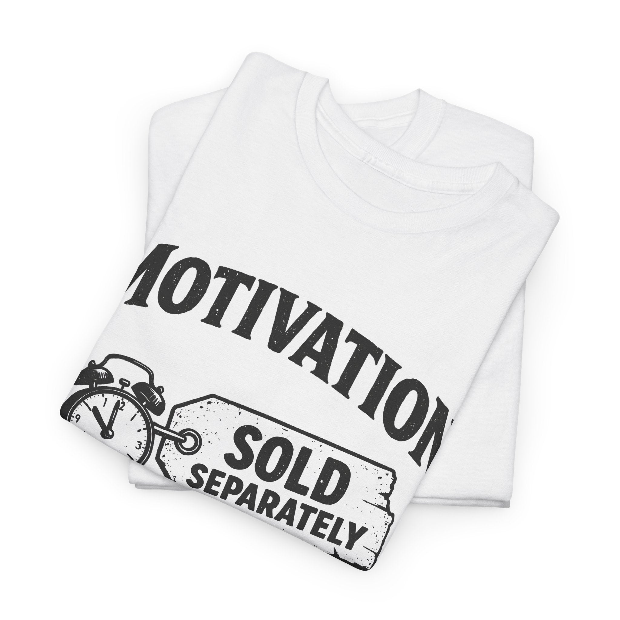 Motivation Sold Separately - Funny Vintage Graphic Tee