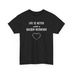 Life Is Better with a Golden Retriever Heart Dog Lover Tee
