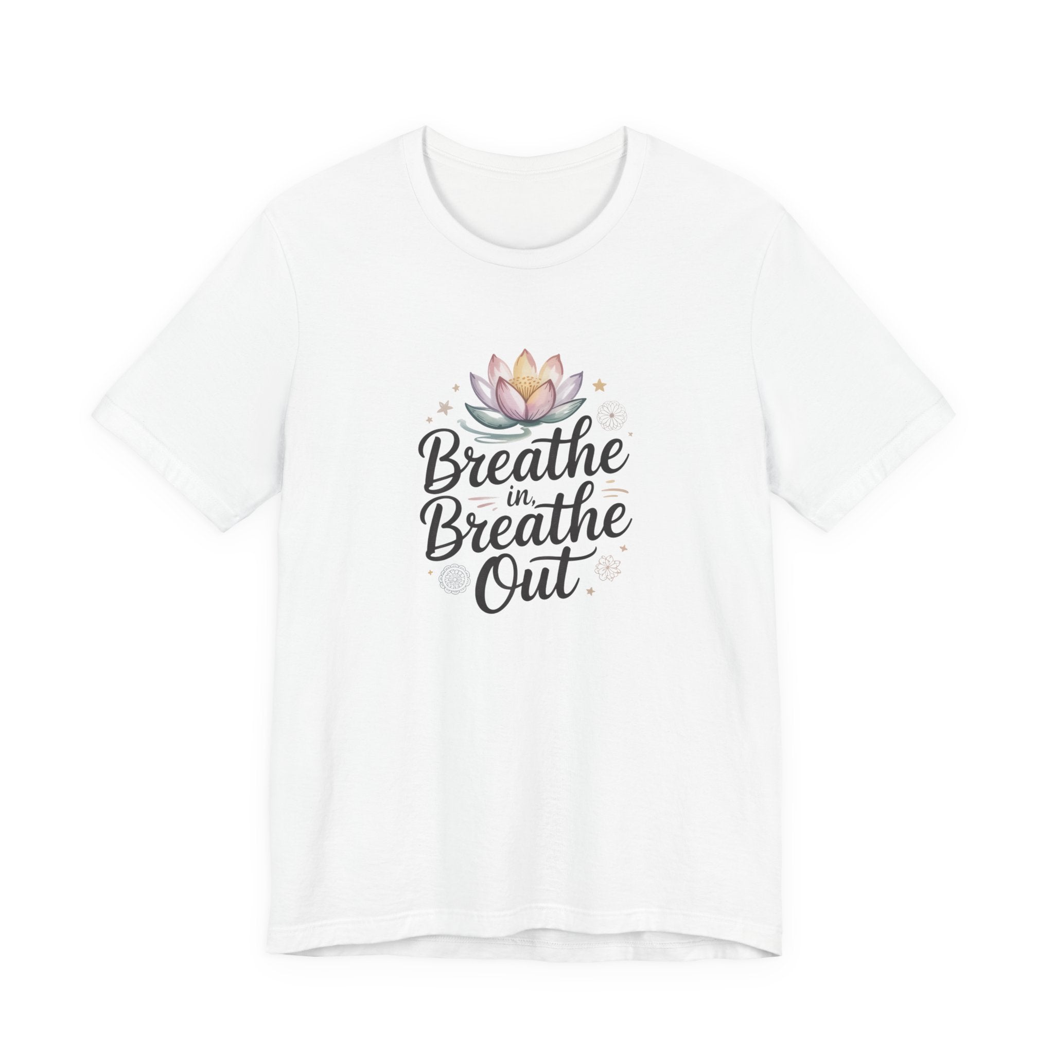 White t-shirt with 'Breathe in Breathe Out' text and lotus flower design on a white background