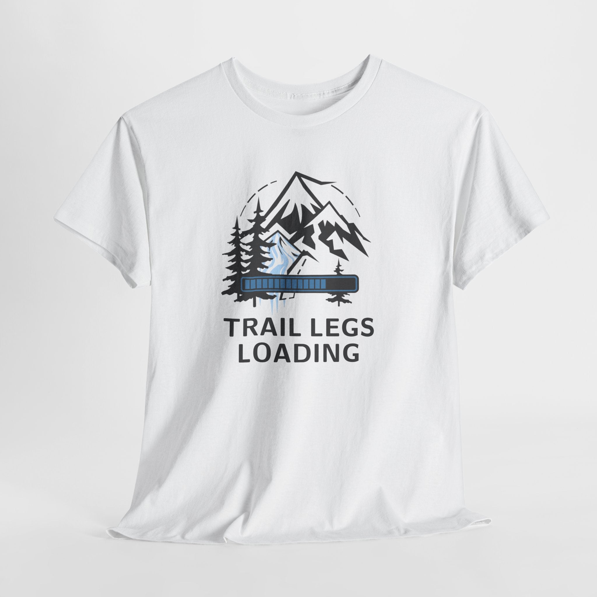 Trail Legs Loading T‑Shirt — Hiking Mountain Graphic Tee